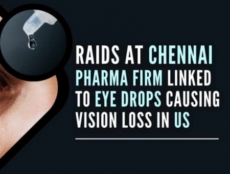 Chennai-based Global Pharma Healthcare in radar for exporting contaminated eye drops